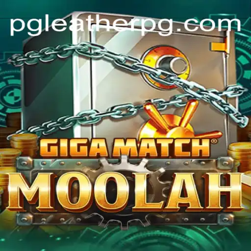 Experience the Thrill of GigaMatchMoolah at LEATHERPG.COM Oficial Slots Brasil #1