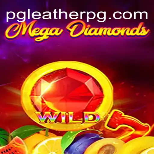 Exploring MegaDiamond: The Premier Slot Game on LEATHERPG.COM Official Slots Brasil #1