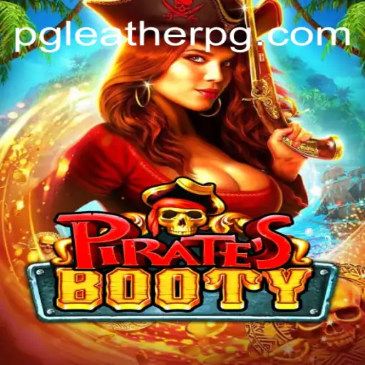 Exploring PiratesBooty: An Exciting Adventure with LEATHERPG.COM Oficial Slots Brasil #1