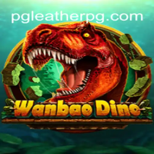 Explore the Thrilling World of WanBaoDino: A Unique Slot Game Experience