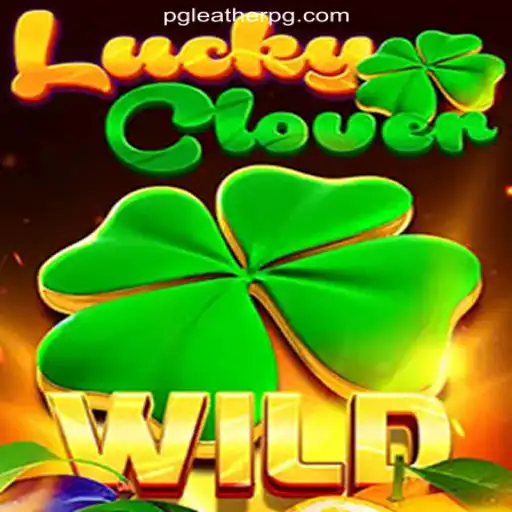 Exploring LuckyClover: A Leading Slot Game at LEATHERPG.COM Oficial Slots Brasil